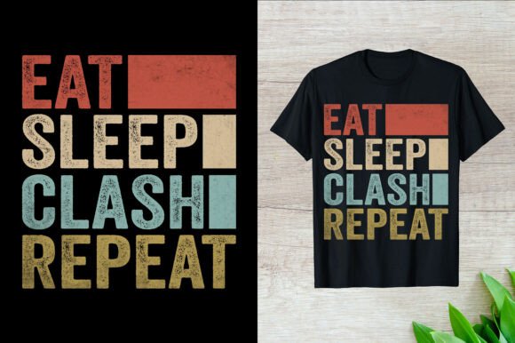 Eat Sleep Clash Repeat Gaming T-Shirt