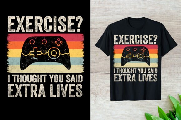 Exercise I Thought You Gaming T-Shirt Design Guide