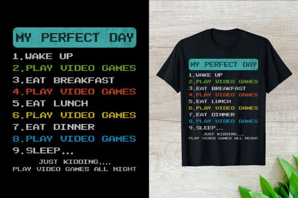 Why My Perfect Day Gaming T-Shirt Defines a New Era of Personalized Print-on-Demand Apparel